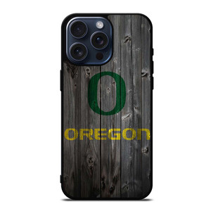 WOODEN LOGO OREGON DUCKS iPhone 15 Pro Max Case WOODEN LOGO OREGON DUCKS iPhone 15 Pro Max Case