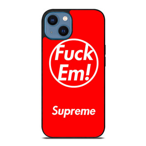 SUPREME FUCK EM RED iPhone 14 Case