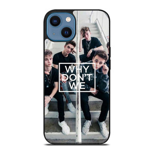 WHY DON'T WE iPhone 14 Case