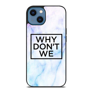 WHY DONT WE MARBLE LOGO iPhone 14 Case WHY DONT WE MARBLE LOGO iPhone 14 Case