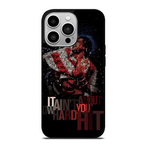 ROCKY BALBOA QUOTE iPhone 14 Pro Case ROCKY BALBOA QUOTE iPhone 14 Pro Case