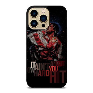 ROCKY BALBOA QUOTE iPhone 14 Pro Max Case ROCKY BALBOA QUOTE iPhone 14 Pro Max Case