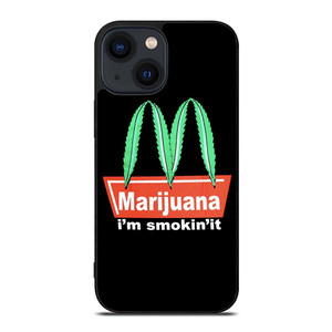 MARIJUANA X MCDONALD FUNNY iPhone 14 Plus Case