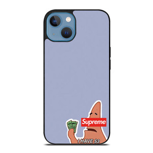 PATRICK SUPREME $3 iPhone 13 Case