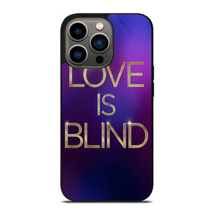 LOVE IS BLIND MOVIE SERIES iPhone 13 Pro Case LOVE IS BLIND MOVIE SERIES iPhone 13 Pro Case