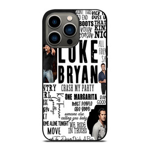 LUKE BRYAN QUOATE COLLAGE iPhone 13 Pro Case LUKE BRYAN QUOATE COLLAGE iPhone 13 Pro Case