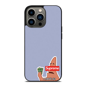 PATRICK SUPREME $3 iPhone 13 Pro Case