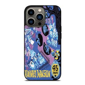 THE HAUNTED MANSION 45 YEARS ART iPhone 13 Pro Case THE HAUNTED MANSION 45 YEARS ART iPhone 13 Pro Case