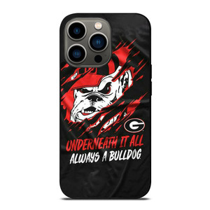 UGA GEORGIA BULLDOGS UNDERNEATH IT ALL iPhone 13 Pro Case UGA GEORGIA BULLDOGS UNDERNEATH IT ALL iPhone 13 Pro Case