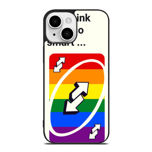 UNO REVERSE CARD YOU THINK YOU SMART iPhone 13 Mini Case UNO REVERSE CARD YOU THINK YOU SMART iPhone 13 Mini Case