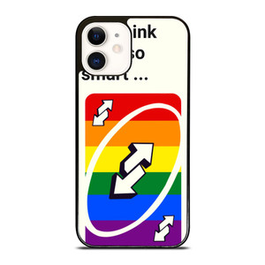 UNO REVERSE CARD YOU THINK YOU SMART iPhone 12 Case