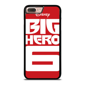 BIG HERO 6 '1 Disney iPhone 8 Plus Case BIG HERO 6 '1 Disney iPhone 8 Plus Case