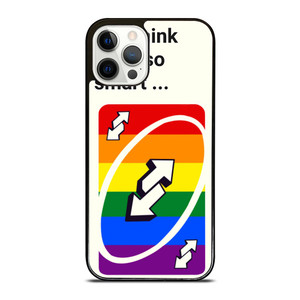 UNO REVERSE CARD YOU THINK YOU SMART iPhone 12 Pro Case