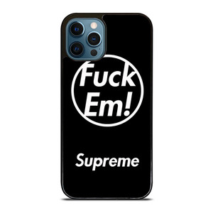 SUPREME FUCK EM BLACK iPhone 12 Pro Max Case