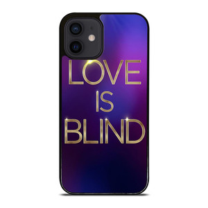 LOVE IS BLIND MOVIE SERIES iPhone 12 Mini Case LOVE IS BLIND MOVIE SERIES iPhone 12 Mini Case