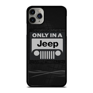 ONLY IN A JEEP iPhone 11 Pro Case ONLY IN A JEEP iPhone 11 Pro Case