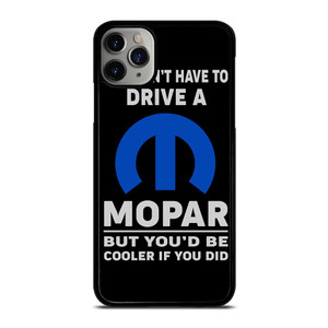MOPAR AUTOMOBILE QUOTES iPhone 11 Pro Max Case
