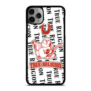 TRUE RELIGION BIG BUDDHA LETTER iPhone 11 Pro Max Case TRUE RELIGION BIG BUDDHA LETTER iPhone 11 Pro Max Case