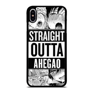 STRAIGHT OUTTA AHEGAO iPhone XS Max Case