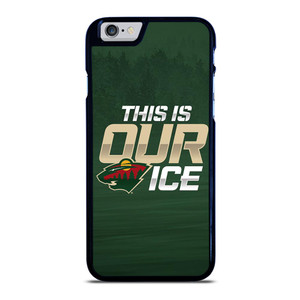MINNESOTA WILD THIS IS OUR ICE iPhone 6 / 6S Plus Case