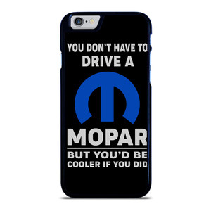 MOPAR AUTOMOBILE QUOTES iPhone 6 / 6S Plus Case