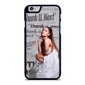 THANK U NEXT ARIANA GRANDE  iPhone 6 / 6S Plus Case