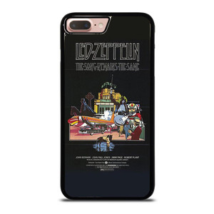 LED ZEPPELIN THE SONG REMANS THE SAME iPhone 8 Plus Case LED ZEPPELIN THE SONG REMANS THE SAME iPhone 8 Plus Case