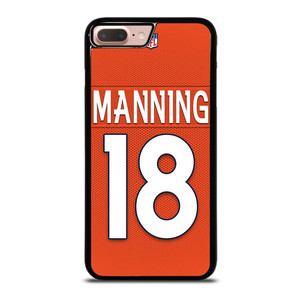 PEYTON MANNING DENVER BRONCOS iPhone 8 Plus Case