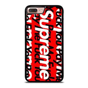 SUPREME PAY ME FUCK YOU iPhone 8 Plus Case