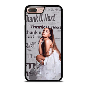THANK U NEXT ARIANA GRANDE  iPhone 8 Plus Case