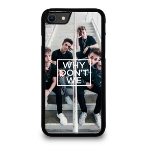 WHY DON'T WE iPhone SE 2020 Case WHY DON'T WE iPhone SE 2020 Case