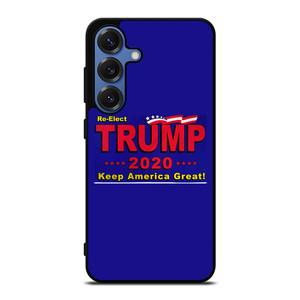 TRUMP 2020 RE ELECT KEEP AMERICA GREAT Samsung Galaxy S25 Case TRUMP 2020 RE ELECT KEEP AMERICA GREAT Samsung Galaxy S25 Case