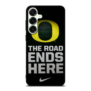 OREGON DUCKS THE ROAD ENDS HERE Samsung Galaxy S25 Plus Case OREGON DUCKS THE ROAD ENDS HERE Samsung Galaxy S25 Plus Case