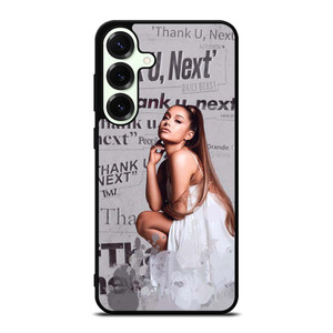 THANK U NEXT ARIANA GRANDE Samsung Galaxy S25 Plus Case THANK U NEXT ARIANA GRANDE Samsung Galaxy S25 Plus Case