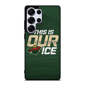 MINNESOTA WILD THIS IS OUR ICE Samsung Galaxy S25 Ultra Case