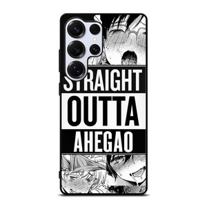 STRAIGHT OUTTA AHEGAO Samsung Galaxy S25 Ultra Case STRAIGHT OUTTA AHEGAO Samsung Galaxy S25 Ultra Case