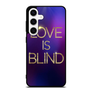 LOVE IS BLIND MOVIE SERIES Samsung Galaxy S24 Case LOVE IS BLIND MOVIE SERIES Samsung Galaxy S24 Case