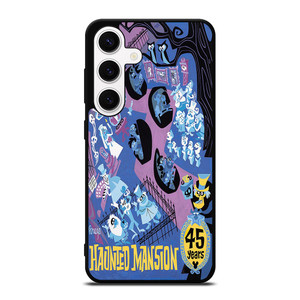 THE HAUNTED MANSION 45 YEARS ART Samsung Galaxy S24 Case THE HAUNTED MANSION 45 YEARS ART Samsung Galaxy S24 Case