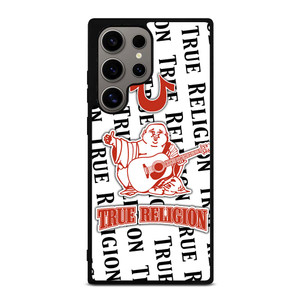 TRUE RELIGION BIG BUDDHA LETTER Samsung Galaxy S24 Ultra Case TRUE RELIGION BIG BUDDHA LETTER Samsung Galaxy S24 Ultra Case