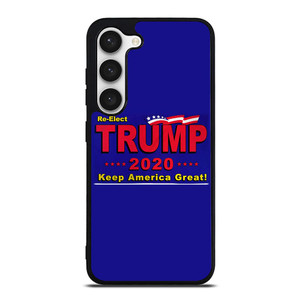 TRUMP 2020 RE ELECT KEEP AMERICA GREAT  Samsung Galaxy S23 Case TRUMP 2020 RE ELECT KEEP AMERICA GREAT  Samsung Galaxy S23 Case
