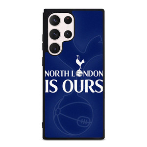 TOTTENHAM HOTSPURS NORTH LONDON IS OURS Samsung Galaxy S23 Ultra Case TOTTENHAM HOTSPURS NORTH LONDON IS OURS Samsung Galaxy S23 Ultra Case