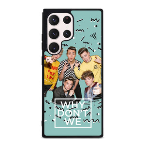 WHY DON'T WE BAND Samsung Galaxy S23 Ultra Case WHY DON'T WE BAND Samsung Galaxy S23 Ultra Case