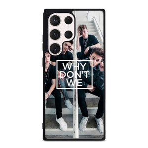 WHY DON'T WE Samsung Galaxy S23 Ultra Case WHY DON'T WE Samsung Galaxy S23 Ultra Case