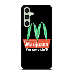 MARIJUANA X MCDONALD FUNNY Samsung Galaxy S24 FE Case