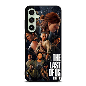 THE LAST OF US PART 2 GAMES Samsung Galaxy S24 FE Case THE LAST OF US PART 2 GAMES Samsung Galaxy S24 FE Case