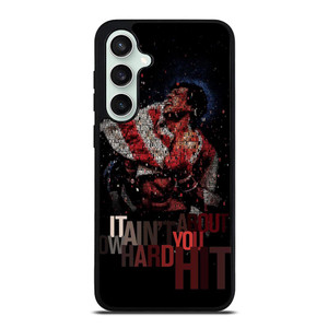 ROCKY BALBOA QUOTE Samsung Galaxy S23 FE Case ROCKY BALBOA QUOTE Samsung Galaxy S23 FE Case