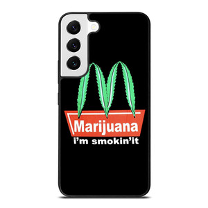 MARIJUANA X MCDONALD FUNNY Samsung Galaxy S22 Case MARIJUANA X MCDONALD FUNNY Samsung Galaxy S22 Case