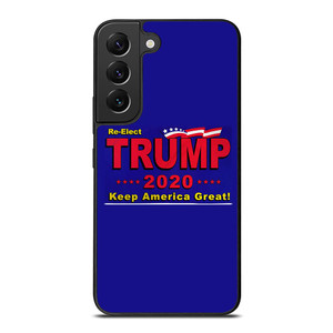 TRUMP 2020 RE ELECT KEEP AMERICA GREAT Samsung Galaxy S22 Plus Case TRUMP 2020 RE ELECT KEEP AMERICA GREAT Samsung Galaxy S22 Plus Case