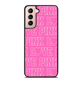 LOVE PINK VICTORIA SECRET Samsung Galaxy S21 Case LOVE PINK VICTORIA SECRET Samsung Galaxy S21 Case