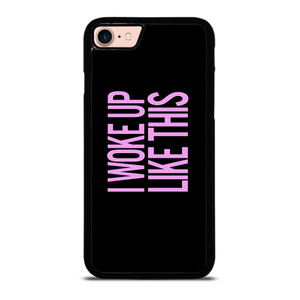 I WOKE UP LIKE THIS 2 iPhone 8 Case